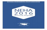 NEHA 2016 · NEHA’s 2016 AEC held in San Antonio in June 2016 was attended by 1,147 participants — a 24% increase over AEC 2015 — and provided 270 sessions in 20 different environmental