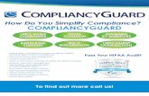 A CG Flyer 8x11 - storage.googleapis.com · Compliance In 3 Steps! Compliancy Guard Outside Consultant Manuals or Templates Risk Assessment Provider Other Compliance Software Security