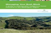 Managing Your Bush Block - GW€¦ · Tree bark and roots are damaged Evidence of trampling and rooting in soil (pigs) Fence bush remnant – see pages 9 - 11 Undertake pest control