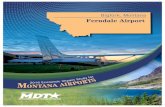Bigfork, Montana Ferndale Airport€¦ · Ferndale Airport (53U) is a small, grass-strip, general aviation airport located four miles east of Bigfork, Montana. The airport is in the
