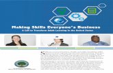 Making Skills Everyone’s Business - NOVA Research€¦ · Assessment of Adult Competencies, in October 2013. This assessment was conducted with nationally representative samples