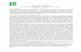 TD BANK GROUP Q2 2016 EARNINGS CONFERENCE CALL MAY …€¦ · q2 2016 earnings conference call . may 26, 2016 . disclaimer the information contained in this transcript is a textual