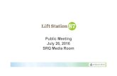 PublicMeetingPublic Meeting Julyy, 26, 2016 SRQ Media Roomliftstation87.com/wp-content/uploads/2016/07/Public-Meeting... · 1/2 Q 3/4 Q 1/2 Q 3/4 Q 1/2 Q 3/4 Q 1/2 Q 3/4 Q 1/2 Q 3/4