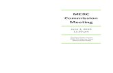 MERC Commission Meeting - Metro P… · MERC Commission Meeting June 1, 2016 12:30 pm Portland Expo Center Room D202-D203. Agenda Meeting: Metro Exposition Recreation Commission Meeting