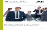 Executive Education for Engineers - KIT€¦ · Executive Education for Engineers Part-Time Master Programs & Certificate Courses. 2 Technology & Management Know-How Holistic Approach