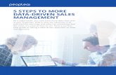 5 STEPS TO MORE DATA-DRIVEN SALES MANAGEMENT Steps-D… · 5 STEPS TO MORE . DATA-DRIVEN SALES MANAGEMENT. As a sales leader, you now have more data than ever . at your fingertips.