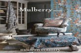 Mulberry Home Modern Country - G P & J Baker€¦ · florals, fabulous printed velvets, cool modern embroideries and heavily textured stripes. Full blown blooms and delicate meadow