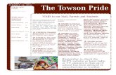 The Towson Pride Music Dept. 12-13 Basket Bingo 14 Upcoming Events 15 TOWSON HIGH SCHOOL The Towson