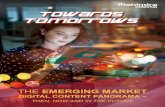 THE EMERGING MARKET - Mahindra Comviva€¦ · THE EMERGING MARKET DIGITAL CONTENT PANORAMA – THEN, NOW AND IN THE FUTURE. TABLE OF of Smartphones CONTENT Trends effecting Media
