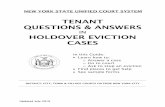 NEW YORK STATE UNIFIED COURT SYSTEM · Updated July 2019 . NEW YORK STATE UNIFIED COURT SYSTEM. TENANT . QUESTIONS & ANSWERS . IN. HOLDOVER EVICTION CASES . In this Guide: • Learn