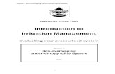 Introduction to Irrigation Management · Introduction to Irrigation Management Evaluating your pressurised system System 7 Non-overlapping under-canopy spray system 160501. System