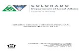 HOUSING CHOICE VOUCHER PROGRAM ADMINISTRATIVE PLAN€¦ · housing choice voucher program administrative plan colorado department of local affairs division of housing director –
