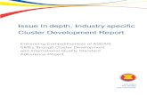 Issue In depth, Industry specific Cluster Development Reportdosmep.org/wp-content/uploads/2019/07/Asean-SME-Cluster-In-Dept… · The Issue In-depth, Industry-specific Cluster Development