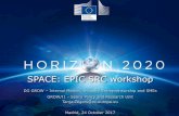 SPACE: EPIC SRC workshopepic-src.eu/wp-content/uploads/03_EPICWorkshop2017_EC...1 Space SPACE: EPIC SRC workshop DG GROW – Internal Market, Industry Entrepreneurship and SMEs GROW/I1