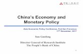 China’s Economy and Monetary Policy...China’s Economy and Monetary Policy •1 Asia Economic Policy Conference, Fed San Frencisco 17thNovember, 2017 Sun Guofeng Director General
