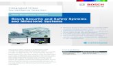 Bosch Security and Safety Systems and Milestone Systems€¦ · surveillance, intrusion detection, fire detection and voice evacuation systems as well as access control and management