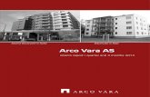 Arco Vara AS Arco Vara AS and other entities of Arco Vara group (hereafter together â€کthe groupâ€™)