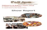Patisserie & Bakery Japan 2016 · 2016-10-12 · Patisserie & Bakery Japan 2016 5th Bakery ingredients EXPO . 4. th. Confectionary ingredients EXPO . 3. rd. Retail shop kitchen system