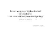 Fostering green technological innovations: The role of ...€¦ · •Green technology innovations should become integral part of sectoral development strategies •Closer integration