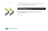 Innovation Nanotechnology for Green - OECD iLibrary€¦ · technologies, leading to products incorporating multiple green technological innovations. The policy environment for green