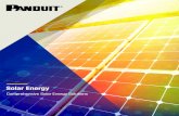 Solar Energy: Comprehensive Solar Energy Solutions · Panduit solar energy solutions align critical control, power, and network distributed systems to maximize the creation and delivery