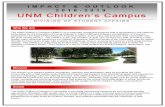 UNM Children’s Campus · The UNM Children’s Campus is committed to providing educational experiences and developmentally appropriate, affordable, high quality care for young children