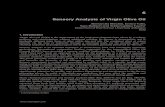 Sensory Analysis of Virgin Olive Oil - IntechOpen · Sensory Analysis of Virgin Olive Oil Alessandra Bendini, Enrico Valli, Sara Barbieri and Tullia Gallina Toschi * Department of
