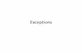 Exceptions - Penn EngineeringException handling is not optional • As in other languages, errors ... handle exceptions –There are a lot of sloppy programs in the world –It’s