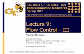 Lecture 9: Flow Control - IIIpwp.gatech.edu/ece-tushar/wp-content/uploads/sites/175/2016/10/L… · Process Node 1 Node 2 t1 t2 N threshold reached Process t3 t4 t5 t6 t7 t8 N threshold
