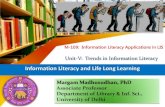 INFORMATION LITERACY FOR LIFE LONG LEARNING - Department of Library and Information ...dlis.du.ac.in/eresources/IL FOR LLL_2020.pdf · 2020-04-13 · Information Literacy - Library