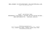 BLIND CITIZENS AUSTRALIA€¦ · Web viewBLIND CITIZENS AUSTRALIA ABN: 90 006 985 226 44th ANNUAL DIRECTORS AND FINANCIAL REPORTS: 2018-2019 Mailing Address: 247 Flinders Lane Melbourne