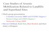 Case Studies of Arsenic Mobilization Related to Landfills and … · 2020-06-06 · Case Studies of Arsenic Mobilization Related to Landfills and Superfund Sites • Multi-group presentation