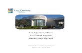 Lee County Utilities Customer Service Operations Manual · 4/16/2019  · considered in establishing the Utilities’ Customer Service Operations Manual for Lee County Utilities,