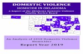 DOMESTIC VIOLENCE DVFRB... · publication, Domestic Violence Homicide in Oklahoma: An Analysis of 2018 Domestic Violence Homicides. This report outlines findings and recommendations