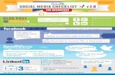 SocialMediaChecklist 2.0 printablecopy pg1 · 2019-11-30 · Sensible for businesses blog post Share the link on FB, Twitter, LinkedIn and Google+ Write ___ new blog post(s) each