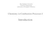 Chemistry in Combustion Processes I - users.abo.fiusers.abo.fi/maengblo/FPK_I_2016/FPK1-Introduction_2016.pdfChemistry in Combustion Processes I Introduction Åbo Akademi University