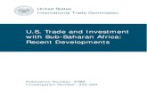 U.S. Trade and Investment with Sub-Saharan Africa: Recent ... · United States International Trade Commission . U.S. Trade and Investment with Sub-Saharan Africa: Recent Developments