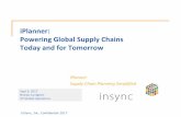 iPlanner: Powering Global Supply Chains Today and for Tomorrowoptilon.com/wp-content/uploads/2017/09/iPlanner... · iPlanner address the planning needs of today’s complex supply