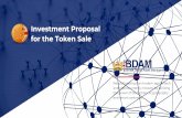 Investment Proposal for the Token SaleToken Sale A lucrative investment opportunity for institutional and HNI investors STARTING DATE 01.01.2020 ENDING DATE 30.03.2020