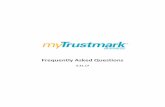 Frequently Asked Questions - Trustmark · Frequently Asked Questions Business Online Banking brought to you by myTrustmark ... you may add, remove or edit your secure access code