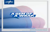 A GEM OF A WRAP. - Medline · A GEM OF A WRAP. Gemini Sterilisation Wrap Ensure the Integrity of Your Sterilisation Process. 2 ... We reserve the right to correct any errors that