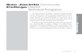 College District Technical Programs - San Jacinto College · San Jacinto Community College District Technical Programs At San Jacinto College, students with specific career goals