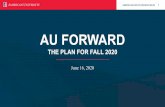 AU Forward: The Plan for Fall 2020 · Cleaning of On-Campus Spaces Increased cleaning of campus spaces will occur according to DC and CDC guidance. Routine services will be augmented