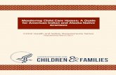 Monitoring Child Care Homes: A Guide for American …...Monitoring Child Care Homes: A Guide for American Indian and Alaska Native Grantees CCDF Health and Safety Requirements Series