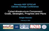 Nevada NSF EPSCoR Climate Change Conference · February 2, 2010 Nevada NSF EPSCoR Climate Change Conference, Las Vegas, NV 4 / 15 Goal: Facilitate and support interdisciplinary climate