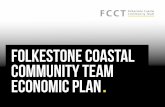 FOLKESTONE COASTAL COMMUNITY TEAM ECONOMIC PLAN€¦ · as a nation through its proximity to the Continent, beginning in the Iron Age, the Romans, the Saxons, ... particularly the