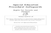 Special Education Procedural Safeguards Special Education. Procedural Safeguards. Rights for Parents