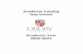 Academic Catalog Day School · 2020-06-01 · Academic Excellence ... (10) academic classification by year, (11) prospective degrees, degrees awarded, and awards received, (12) the