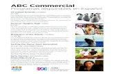 ABC Commercial...ABC Commercial Programas disponibles en Español 72 Cutest Animals | DOCUMENTAL12 x 30’ Este programa es una cuenta regresiva y investigativa de los animales más