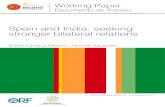 Spain and India: seeking stronger bilateral relationscf.orfonline.org/wp-content/uploads/2017/11/Spsin_India_paper.pdfSpain and India: seeking stronger bilateral relations page | 6